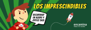 banners imprescindibles 04 seguridad azure office 365 linkedin